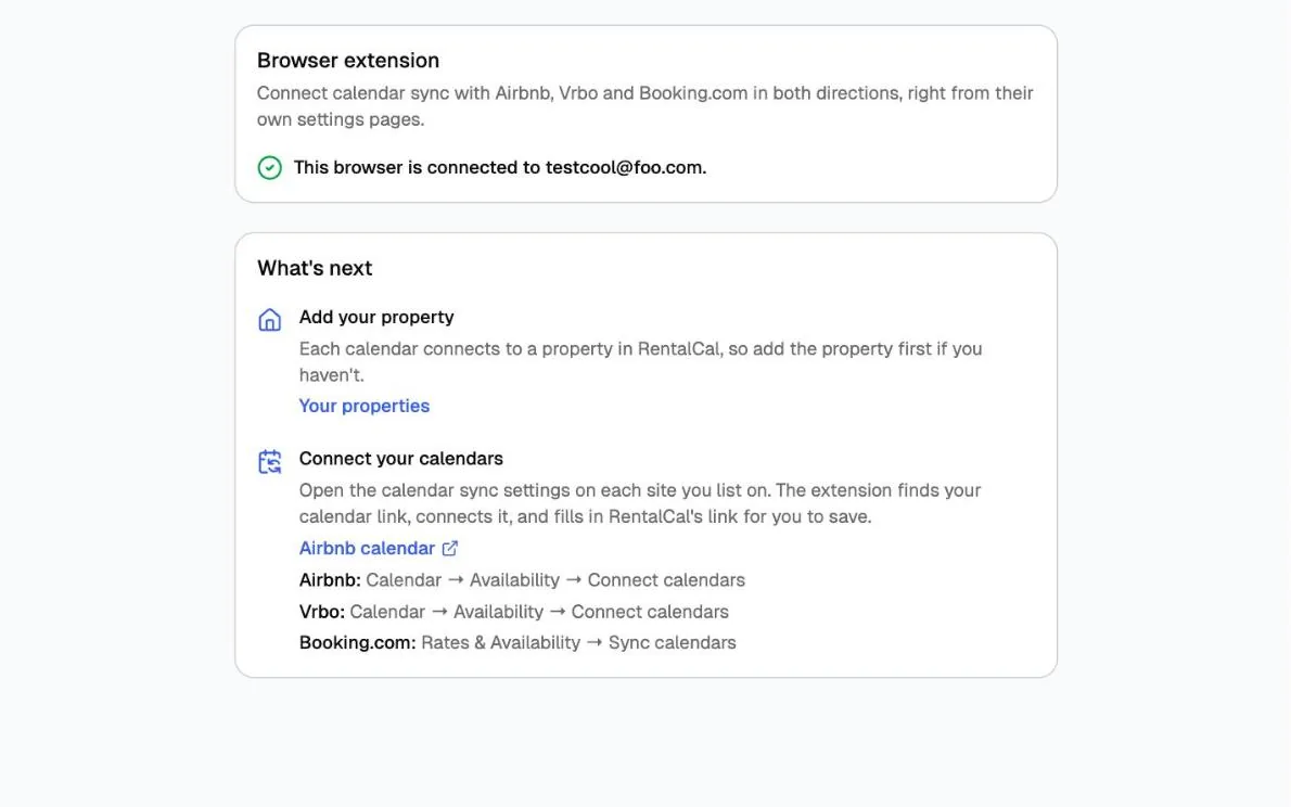 RentalCal's browser extension page saying the browser is connected, with next steps to add a property and connect calendars